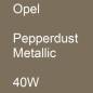 Preview: Opel, Pepperdust Metallic, 40W.